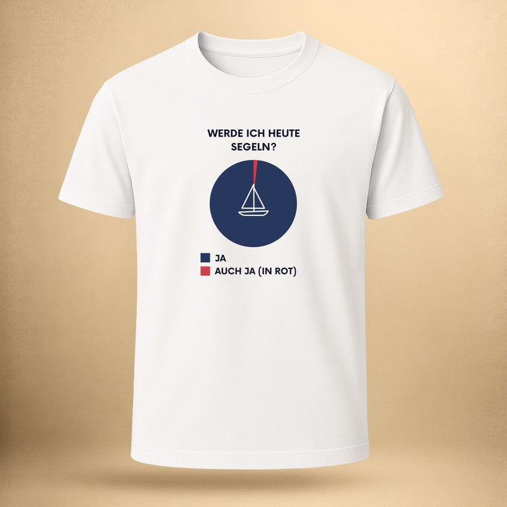 Werde ich heute segeln? – Unisex Premium Bio Shirt