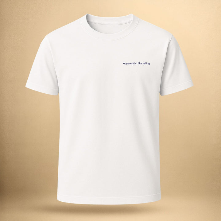 Apparently I like sailing - Unisex Premium Bio Shirt